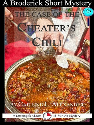 cover image of The Case of the Cheater's Chili